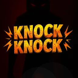 Knock Knock